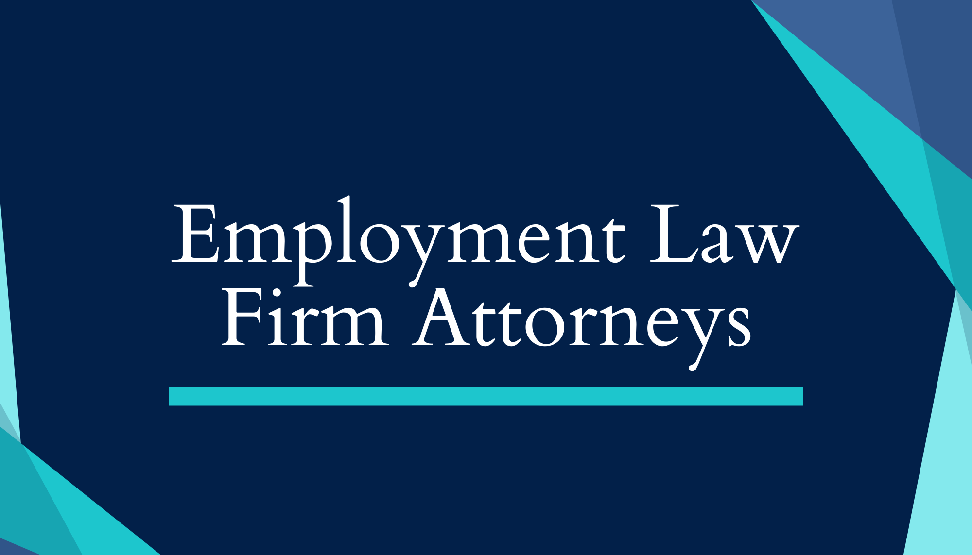 Employment Law Firm Attorneys